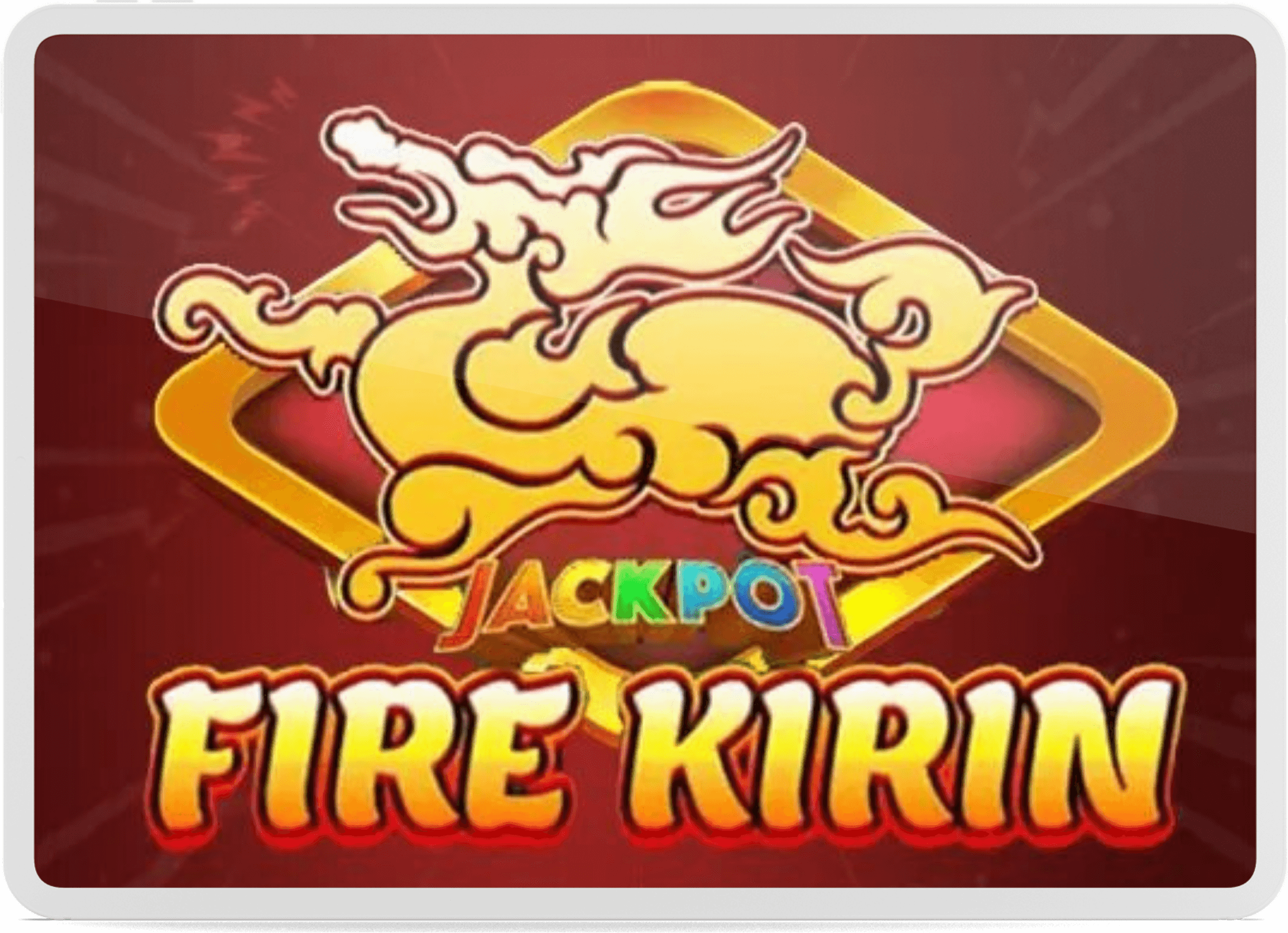 Fire Kirin